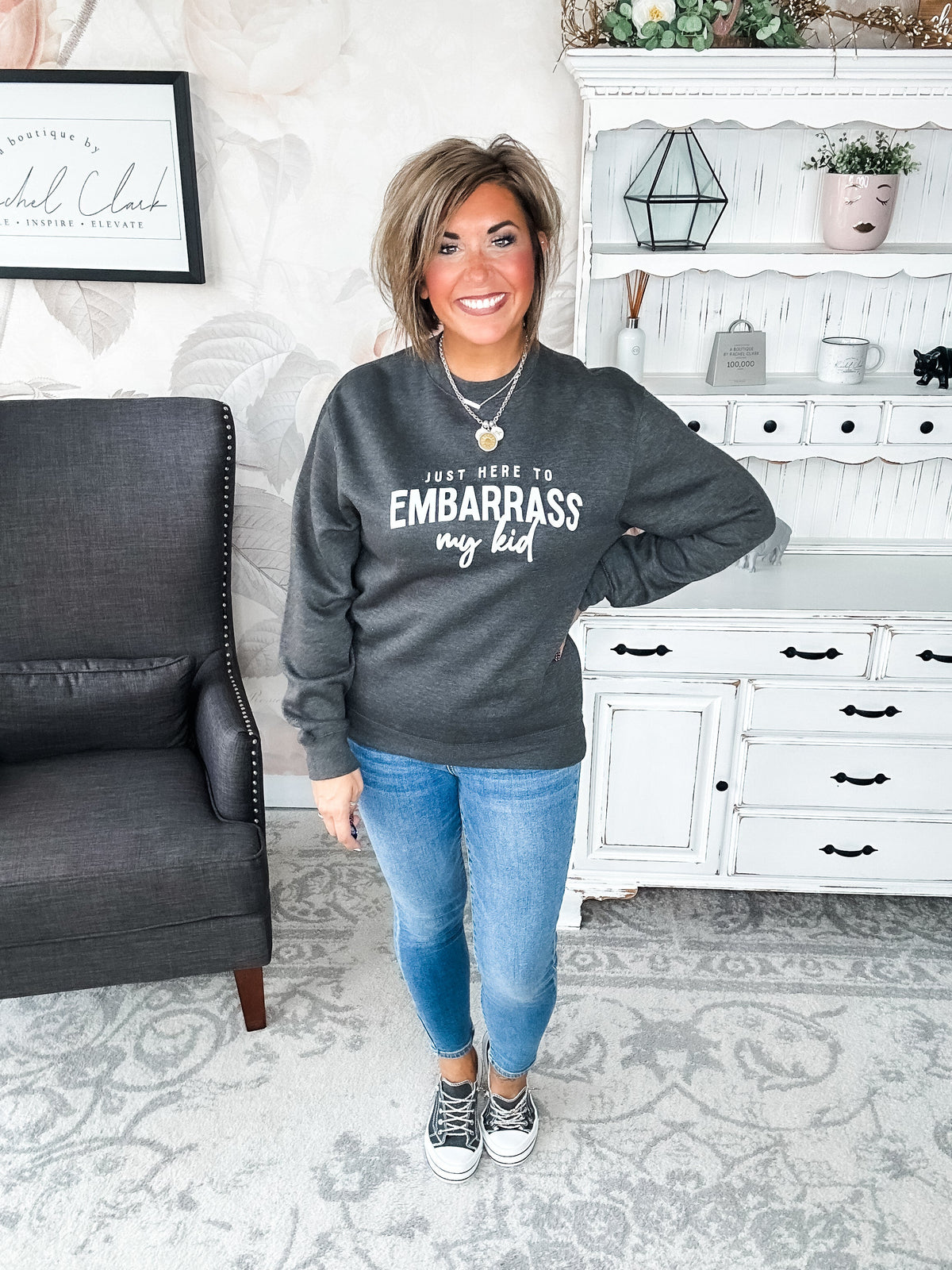 Just Here To Embarrass My Kid Sweatshirt
